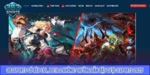 Khám phá 383Sports có kèo LOL, Dota 2 không