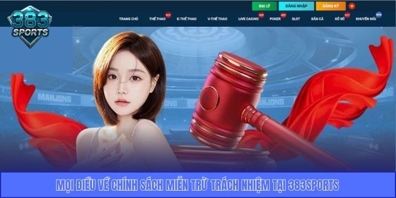 Chính Sách Miễn Trừ Trách Nhiệm Tại 383sports