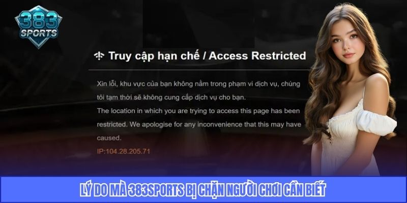 Lý do mà 383Sports bị chặn người chơi cần biết